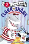 Clark the Shark: Friends Forever