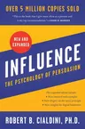 Influence: The Psychology of Persuasion (Expanded)