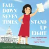 Fall Down Seven Times, Stand Up Eight: Patsy Takemoto Mink and the Fight for Title IX