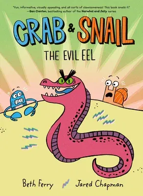 Crab and Snail: The Evil Eel