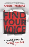 Find Your Voice: A Guided Journal for Writing Your Truth