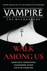 Walk Among Us: Compiled Edition