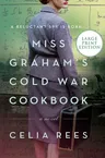 Miss Graham's Cold War Cookbook