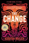 The Change: A Good Morning America Book Club Pick