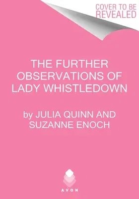 The Further Observations of Lady Whistledown