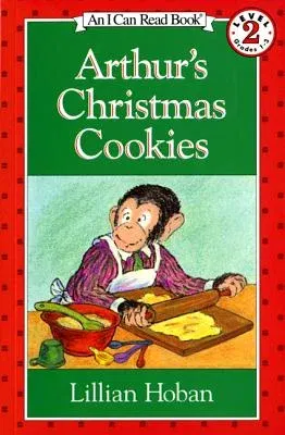 Arthur's Christmas Cookies: A Christmas Holiday Book for Kids