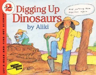 Digging Up Dinosaurs (Revised)