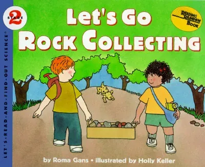 Let's Go Rock Collecting