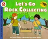 Let's Go Rock Collecting