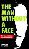 The Man Without a Face (Revised)