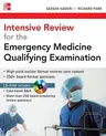 Intensive Review for the Emergency Medicine Qualifying Examination [With CDROM]