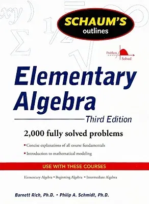 Schaum's Outline of Elementary Algebra, 3ed