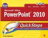 Microsoft Office PowerPoint 2010 Quicksteps (Revised)