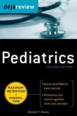 Deja Review Pediatrics, 2nd Edition (Revised)