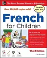 French for Children with Three Audio Cds, Third Edition (Revised)