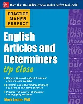 Practice Makes Perfect English Articles and Determiners Up Close