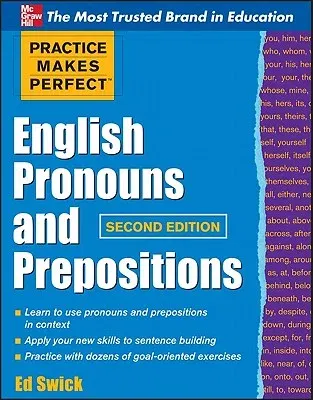 Practice Makes Perfect English Pronouns and Prepositions, Second Edition (Revised)