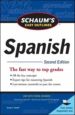 Schaum's Easy Outline of Spanish, Second Edition