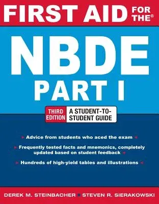 First Aid for the Nbde Part 1, Third Edition