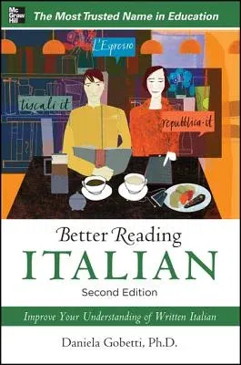 Better Reading Italian, 2nd Edition (Revised)