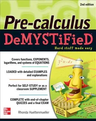 Pre-Calculus Demystified, Second Edition (Revised)