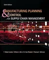 Manufacturing Planning and Control for Supply Chain Management (Revised)