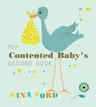 My Contented Baby's Record Book