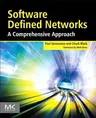 Software Defined Networks: A Comprehensive Approach