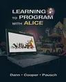 Learning to Program with Alice (W/ CD Rom) [With CDROM] (Revised)