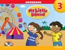 My Little Island 3 Workbook with Songs & Chants Audio CD [With CD (Audio)]