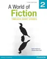 A World of Fiction 2: Timeless Short Stories (Revised)