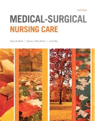 Medical-Surgical Nursing Care (Revised)