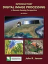 Introductory Digital Image Processing: A Remote Sensing Perspective (Revised)