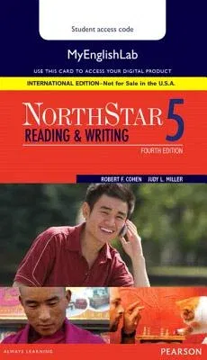 Northstar Reading and Writing 5 Mylab English, International Edition