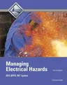 Managing Electrical Hazards Trainee Guide (Revised)