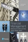 Financial Management: Principles and Applications, Student Value Edition Plus Mylab Finance with Pearson Etext -- Access Card Package