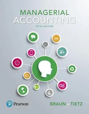 Managerial Accounting, Student Value Edition Plus Mylab Accounting with Pearson Etext -- Access Card Package [With Access Code]