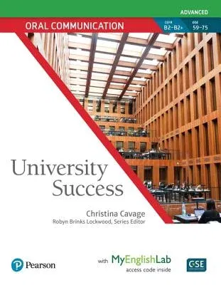 University Success Oral Communication Advanced, Student Book with Myenglishlab