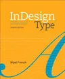 Indesign Type: Professional Typography with Adobe Indesign