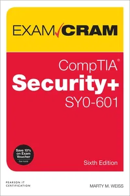 Comptia Security+ Sy0-601 Exam Cram