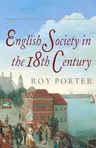 English Society in the 18th Century: Second Edition (Revised)