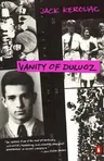 Vanity of Duluoz: An Adventurous Education, 1935-46