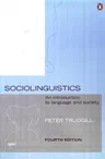 Sociolinguistics: An Introduction to Language and Society