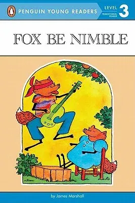 Fox Be Nimble (Puffin Easy-To-Read)