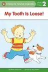 My Tooth Is Loose! (Puffin Easy-To-Read)