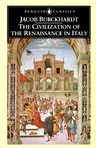 The Civilization of the Renaissance in Italy (Revised)