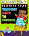 Timothy Goes to School