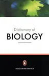 The Penguin Dictionary of Biology: Eleventh Edition