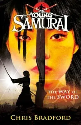 Young Samurai: The Way of the Sword