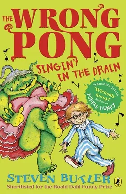 The Wrong Pong: Singin' in the Drain, 4